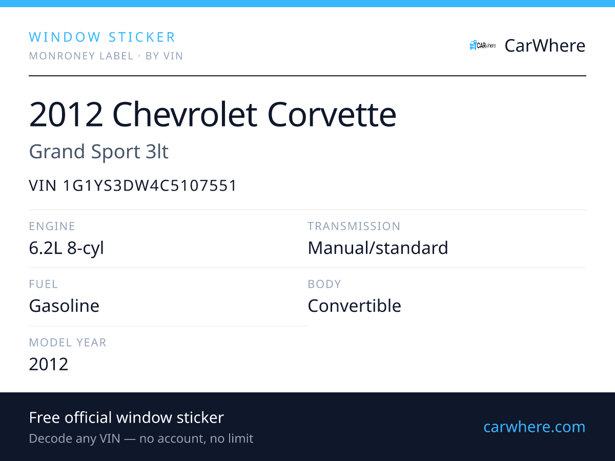VIN 1G1YS3DW4C5107551 — 2012 CHEVROLET Corvette Window Sticker & Decode ...